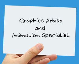 Graphics Artist and Animation Specialis